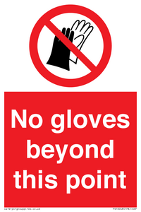 No gloves beyond this point